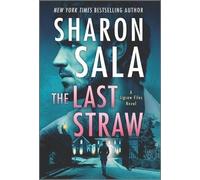 Sharon Sala The Last Straw (Tascabile) Jigsaw Files