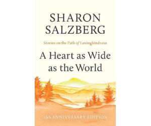 Sharon Salzberg A Heart as Wide as the World (Tascabile)