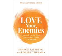 Sharon Salzberg Robert Thurman Love Your Enemies (Tascabile)
