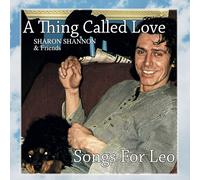 Sharon Shannon A Thing Called Love, Songs For Leo (CD)