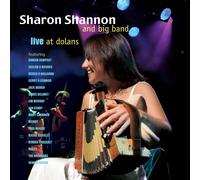 Sharon Shannon and Big Band Live at Dolans (CD) Album (Jewel Case)