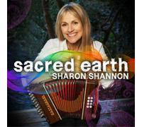 Sharon Shannon Sacred Earth (CD) Album