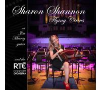 Sharon Shannon with The RTE Concert Orchestra Flying Circus (CD) Album