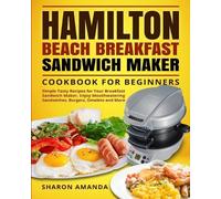 Sharon Sharon A Hamilton Beach Breakfast Sandwich Maker Cookbook for (Tascabile)