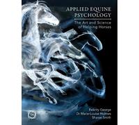 Sharon Smith Felicity George Marie-Louise Hol Applied Equine Psychol (Tascabile)