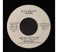 SHARON SOUL - don't say goodbye love / how can i get to you?