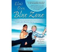 Sharon Textor-Black Elsa's Own Blue Zone (Tascabile)