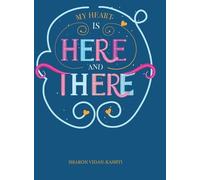 Sharon Vidan My Heart Is Here and There (Copertina rigida)