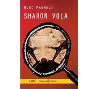 Sharon vola. Con Libro in brossura