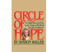 Sharon Waller Circle of Hope (Tascabile)