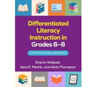 Sharon Walpole Sara E. Merkle A Differentiated Literacy Instruction (Tascabile)