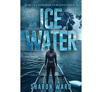 Sharon Ward Ice Water (Tascabile) Fin Fleming Scuba Diving Mystery