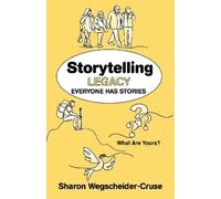 Sharon Wegscheider-Cruse Storytelling Legacy (Tascabile)