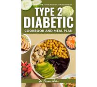 Sharon Wells Diabetic Cook Book for Type 2 (Tascabile)