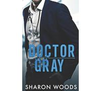 Sharon Woods Doctor Gray (Tascabile) Chicago Doctors