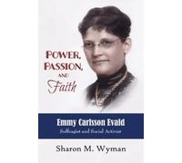 Sharon Wyman Power, Passion, and Faith (Tascabile)