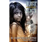 Sharon Zaffares Just Another Slice-A Foster Care Story Based on True (Tascabile)