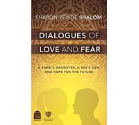 Sharon Zwede Sh Dialogues of Love and Fear: A Rabbi's Daughte (Copertina rigida)