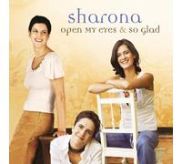 Sharona - So Glad/Open My Eyes