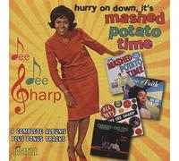Sharp, Dee Dee - Hurry On Down ItÆS Mashed Potato Time