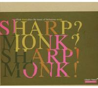 Sharp Elliott - Sharp? Monk? Sharp! Monk!