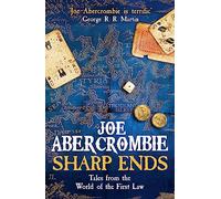 Sharp Ends: Stories from the World of The First Law – Lingua inglese – Gollancz