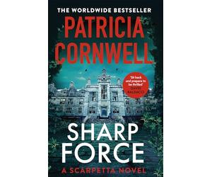 Sharp Force : The nail-biting new Scarpetta thriller for 2025