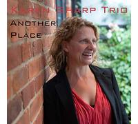 Karen Sharp Trio Another Place (CD) Album