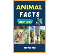 Sharp Minds Learning Animal Facts For Sharp Minds (Tascabile)