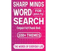 Sharp Minds Word Search For Adults: Compact 6x9 Puzzle Book | 100+ Themes