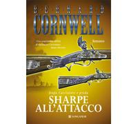 Sharpe all'attacco - Cornwell Bernard