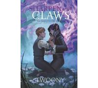 Sharpen Your Claws: Wicked Ones: 2