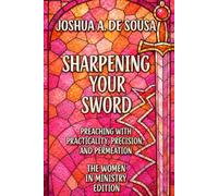 Sharpening Your Sword: The Women in Ministry Edition