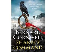 Bernard Cornwell Sharpe's Command (Copertina rigida) Sharpe