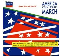Sharples,Bob - America On The March