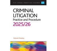 Sharpley Criminal Litigation: 2025/26 (Tascabile)