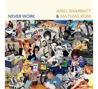 Sharratt, Ariel & Ko - Never Work