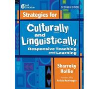 Strategies for Culturally and Linguistically Responsive Teaching and Learning