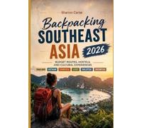 Sharron Carter Backpacking Southeast Asia 2026 (Tascabile)