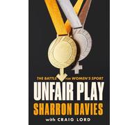Sharron Davies Craig Lord Unfair Play (Copertina rigida)