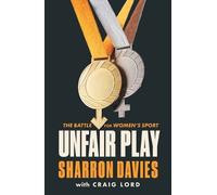 Sharron Davies Craig Lord Unfair Play (Tascabile)