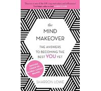 Sharron Lowe The Mind Makeover (Tascabile)