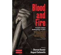 Sharryn Kasmir Blood and Fire (Tascabile) Dislocations
