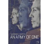 Sharunas bartas, an army of one