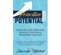 Sharvette Mitchell Prioritize Your Potential (Copertina rigida)