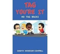 Sharyn Anderson-Campbell Tag You're It (Tascabile)