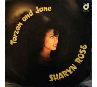 Sharyn Rose - Tarzan And Jane / You Are Something Special [Vinile 7 pollici - 45 Giri]