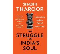Shashi Tharoor The Struggle for India's Soul (Tascabile)