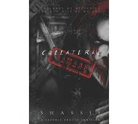 Shassii Collateral Damage (Tascabile)