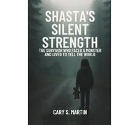 Shasta’s Silent Strength: The Survivor Who Faced a Monster and Lived to Tell the World